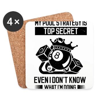 My Pool Strategy Is Top Secret Even I Don't Know W - Coasters (set of 4) - white - Front