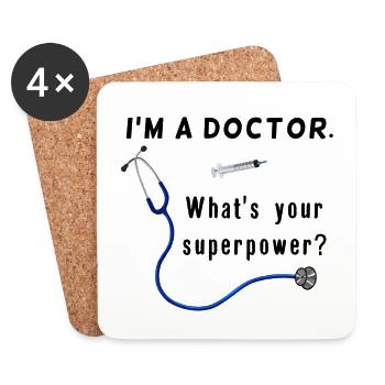 Doctor & Medic - Quels super pouvoirs avez-vous - Dessous de verre (lot de 4) - blanc - Devant
