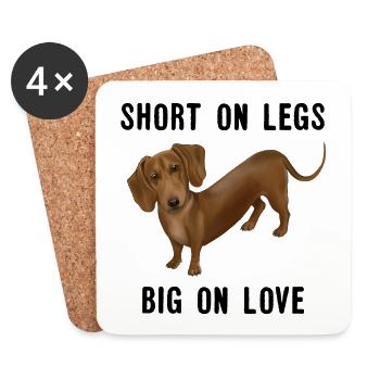 Dog Dachshund - Big on Love Short on Legs - Coasters (set of 4) - white - Front