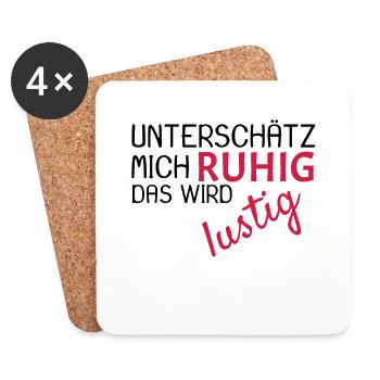 Unterschätz mich ruhig Spruch lustig - Untersetzer (4er-Set) - Weiß - Vorne