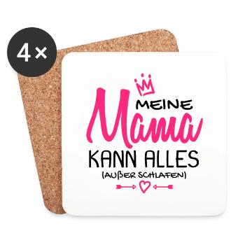 Meine Mama kann alles außer schlafen Baby Geburt - Untersetzer (4er-Set) - Weiß - Vorne
