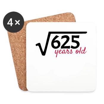 25th birthday root of 625 math gift - Coasters (set of 4) - white - Front