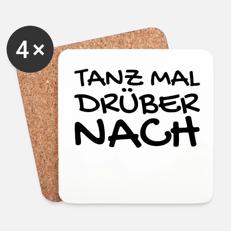 Tanzen Spruch - Untersetzer (4er-Set) - Weiß