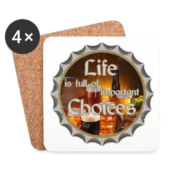 Life is full of important choices - Coasters (set of 4) - white - Front