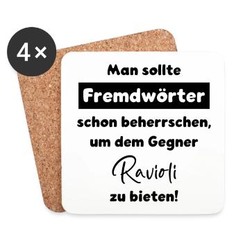 FREMDWÖRTER SPRACHE WORTWITZ GEGNER RIVALE RAVIOLI - Untersetzer (4er-Set) - Weiß - Vorne