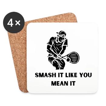 Tennis: Smash it like you mean it - Untersetzer (4er-Set) - Weiß - Vorne