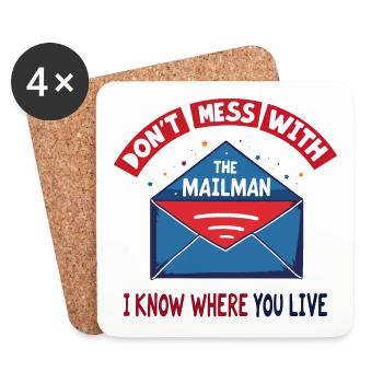 Don't Mess with the Mailman Humor - Coasters (set of 4) - white - Front