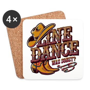 Line Dance Was sonst? Ich bin Line Dancer - Untersetzer (4er-Set) - Weiß - Vorne
