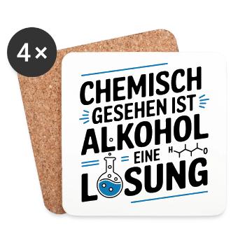 Chemisch gesehen ist Alkohol eine Lösung - Untersetzer (4er-Set) - Weiß - Vorne