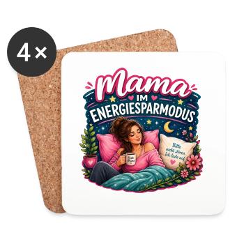 Mama im Energiesparmodus – Bitte nicht stören - Untersetzer (4er-Set) - Weiß - Vorne