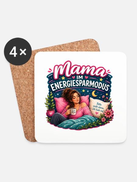 Mama im Energiesparmodus – Bitte nicht stören - Untersetzer (4er-Set) - Weiß