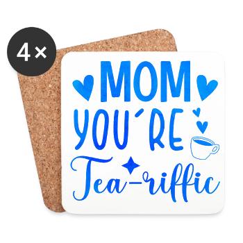 Mom You're Teariffic Tea Drinking Tea Lover Cup Of - Untersetzer (4er-Set) - Weiß - Vorne