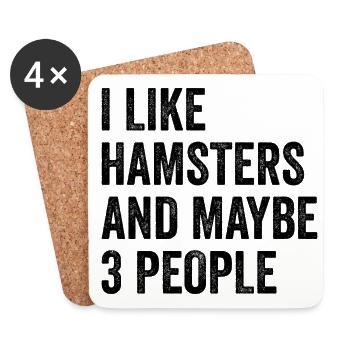 I Like Hamsters And Maybe Three People Hamster Own - Untersetzer (4er-Set) - Weiß - Vorne
