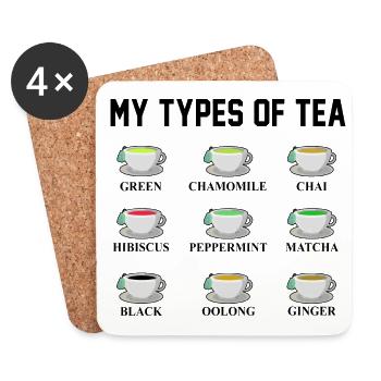 My Types Of Tea Green Black Chai Tea Lover Tea Dri - Untersetzer (4er-Set) - Weiß - Vorne
