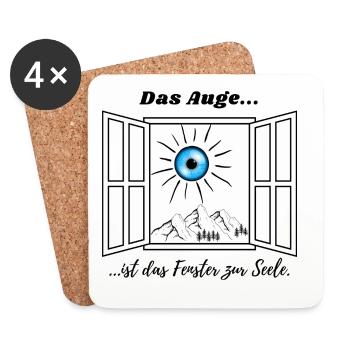 Das Auge ist das Fenster zur Seele :) - Untersetzer (4er-Set) - Weiß - Vorne