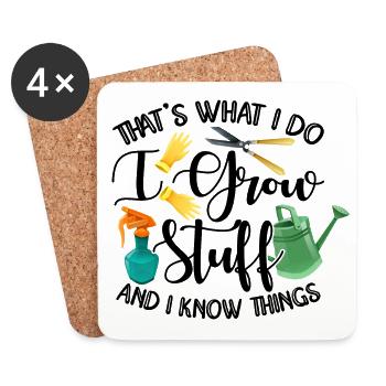 That's What I Do I Grow Stuff And I Know Things Ga - Untersetzer (4er-Set) - Weiß - Vorne