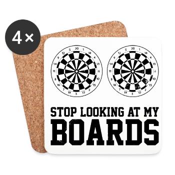 Stop Looking At My Board Dart Player Darting Dartb - Coasters (set of 4) - white - Front