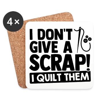 i Don't Give A Scrap I Quilt Them Sewing Crochetin - Untersetzer (4er-Set) - Weiß - Vorne
