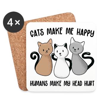 Cats Make Me Happy Humans Make My Heart Hurt Anima - Untersetzer (4er-Set) - Weiß - Vorne
