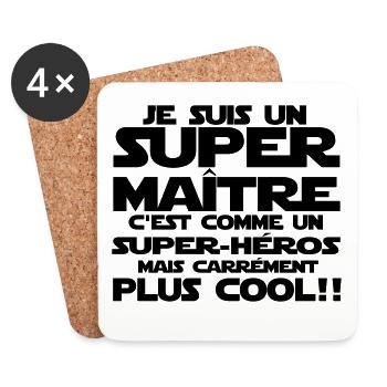 un maître carrément cool qu'un super-héros - Dessous de verre (lot de 4) - blanc - Devant