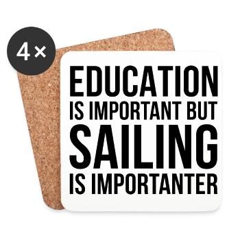Education Is Important Sailing Is Importanter Skip - Untersetzer (4er-Set) - Weiß - Vorne