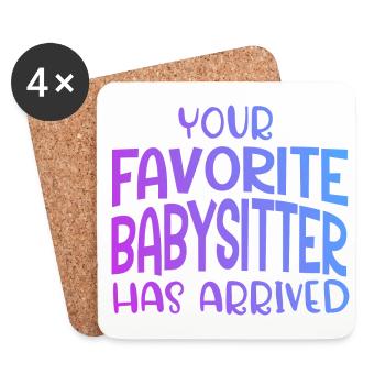 Your Favorite Babysitter Has Arrived Daycare Provi - Untersetzer (4er-Set) - Weiß - Vorne