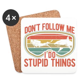 Dont Follow Me I Do Stupid Things Diver Scuba Divi - Untersetzer (4er-Set) - Weiß - Vorne