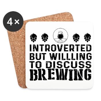 Introverted But Willing To Discuss Brewing Homebre - Untersetzer (4er-Set) - Weiß - Vorne