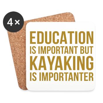 Education Is Important But Kayaking Is Importanter - Untersetzer (4er-Set) - Weiß - Vorne