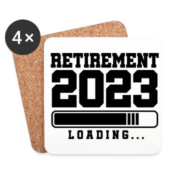 Retirement 2023 Loading Retired Retiree Pensioner - Untersetzer (4er-Set) - Weiß - Vorne