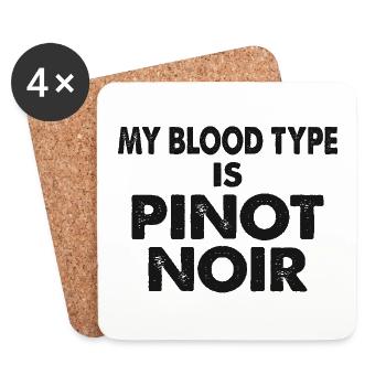My Blood Type is Pinot Noir Rotwein Spruch - Untersetzer (4er-Set) - Weiß - Vorne
