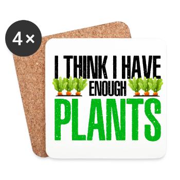 I Think I Have Enough Plants Gardener Gardening Ho - Untersetzer (4er-Set) - Weiß - Vorne