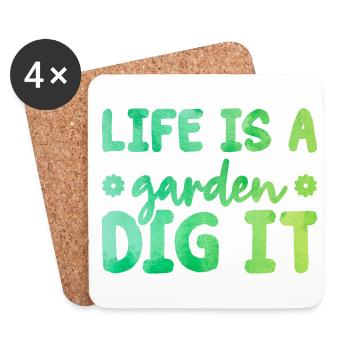 Life Is a Garden Dig It Gardener Gardening Garden - Untersetzer (4er-Set) - Weiß - Vorne