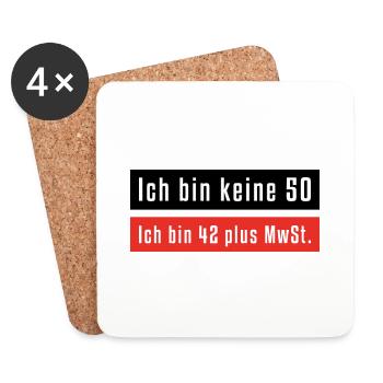 Ich bin keine 50 - Untersetzer (4er-Set) - Weiß - Vorne