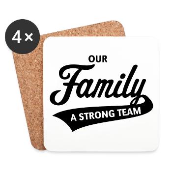 Our Family – A Strong Team (Familie, Starkes Team) - Untersetzer (4er-Set) - Weiß - Vorne