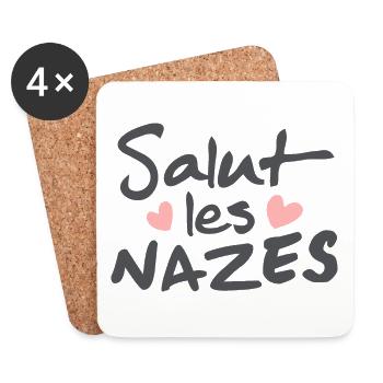 Salut les nazes - Phrase drôle - Dessous de verre (lot de 4) - blanc - Devant