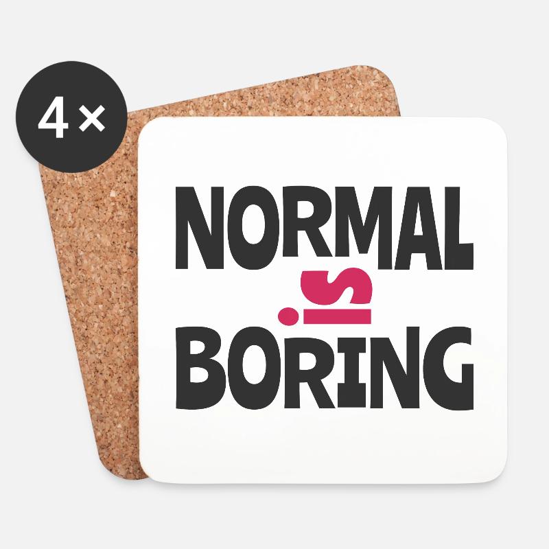 Normal ist langweilig - Untersetzer (4er-Set) - Weiß