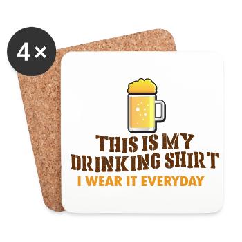 This Is My Drinking Shirt I Wear It Everyday Brewi - Untersetzer (4er-Set) - Weiß - Vorne
