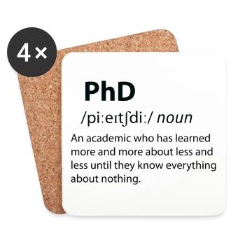 PhD Funny Dictionary Definition - Coasters (set of 4) - white - Front