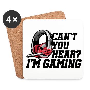 Can't Hear You I'm Gaming Gamer Video Game Player - Untersetzer (4er-Set) - Weiß - Vorne