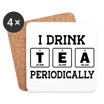 I Drink Tea Periodically Tea Lover Drinking Tea Cu - Untersetzer (4er-Set) - Weiß - Vorne