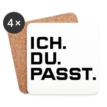 ICH DU PASST FREUNDE GEMEINSAM BEZIEHUNG PARTNER - Untersetzer (4er-Set) - Weiß - Vorne