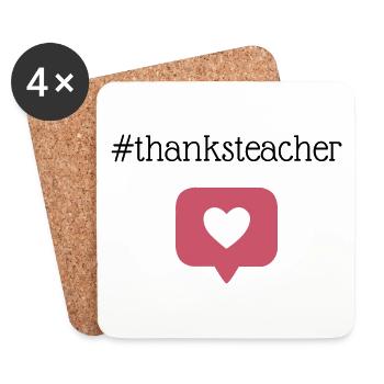 Thanks Teacher - Coasters (set of 4) - white - Front