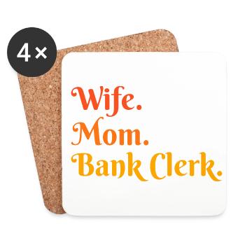 Wife Mom Graphic Bank Clerk Finance Banker Bookkee - Untersetzer (4er-Set) - Weiß - Vorne