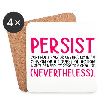 Persist Continue Firmly Gay Diversity Pride Lgbtq - Untersetzer (4er-Set) - Weiß - Vorne