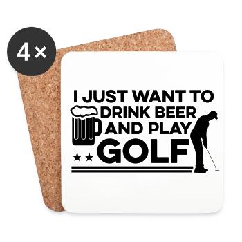 I Just Want To Drink Beer And Play Golf Golfing Go - Untersetzer (4er-Set) - Weiß - Vorne