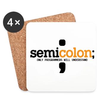 Semicolon Only Programmers Will Understand Coder N - Untersetzer (4er-Set) - Weiß - Vorne