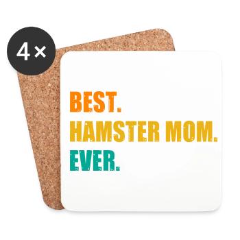 Best Hamster Mom Ever Hamster Lover Pet Owner Dwar - Untersetzer (4er-Set) - Weiß - Vorne