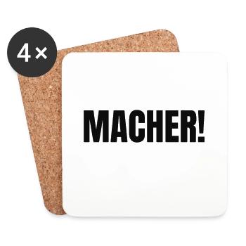 Macher Spruch - Untersetzer (4er-Set) - Weiß - Vorne