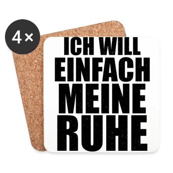 Ich will einfach meine Ruhe - Untersetzer (4er-Set) - Weiß - Vorne